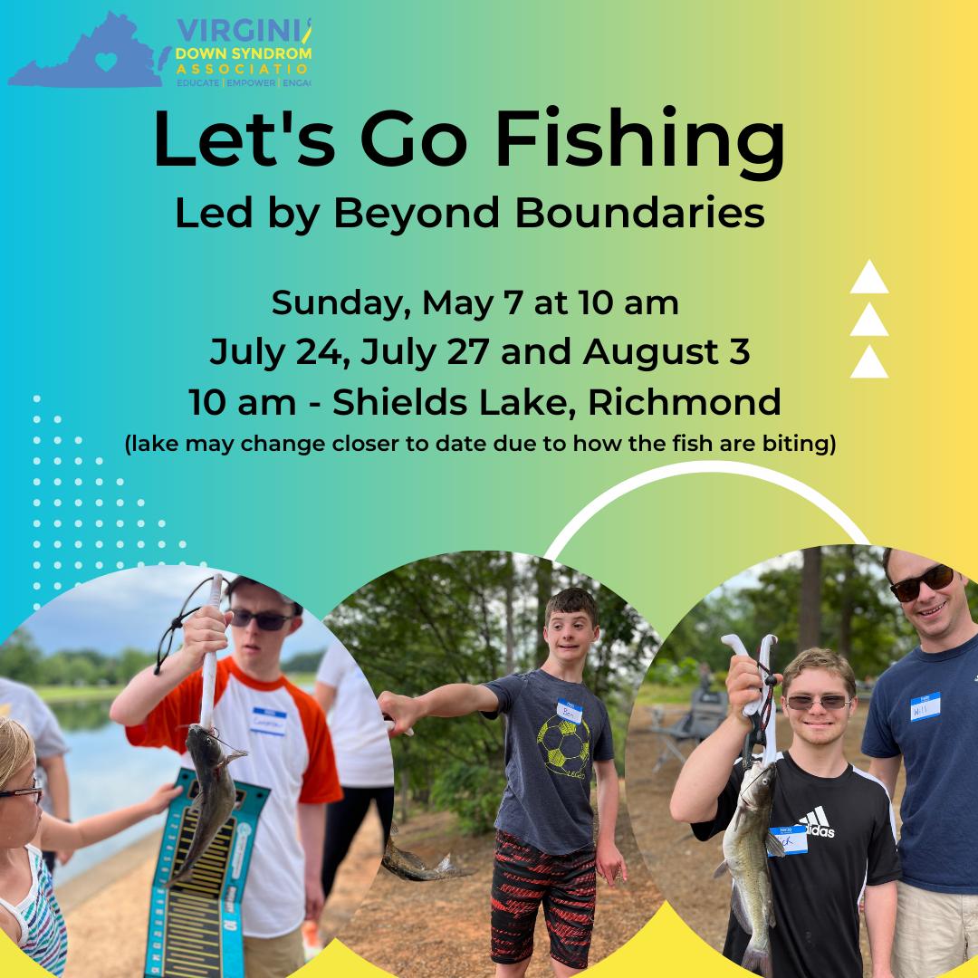 Virginia Down Syndrome Association Event: Let's Go Fishing